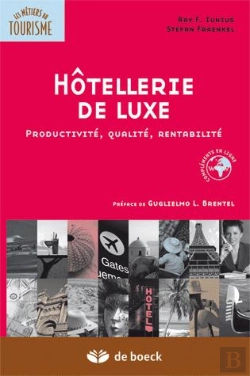 Bertrand.pt - Hôtellerie De Luxe ; Productivité, Qualité, Rentabilité