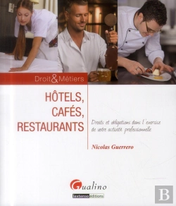 Bertrand.pt - Hotels, Cafes, Restaurants: Le Droit Applicable A Votre Activite