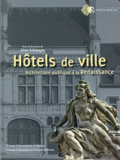 Hôtels De Ville, Architecture Publique À La Renaissance