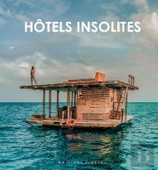 Hotels Insolites Monde