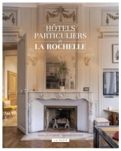 Hôtels Particuliers De La Rochelle