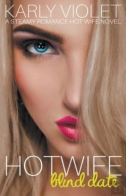 Bertrand.pt - Hotwife Blind Date - A Steamy Romance Hot Wife Novel