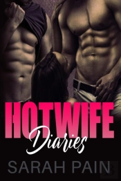 Hotwife Diaries