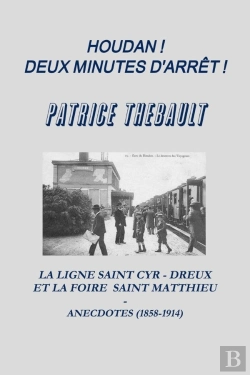 Bertrand.pt - Houdan ! Deux Minutes D'Arret !