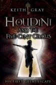 Houdini And The Five-Cent Circus