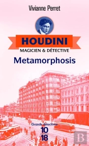 Houdini, Magicien & Detective - Tome 1