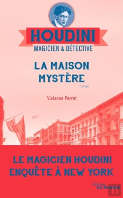 Bertrand.pt - Houdini, Magicien & Détective Tome 4 : La Maison Mystère