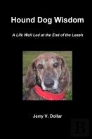 Hound Dog Wisdom