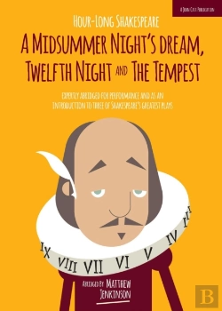 Bertrand.pt - Hour-Long Shakespeare Volume Iii (A Midsummer Night'S Dream, Twelfth Night And The Tempest)