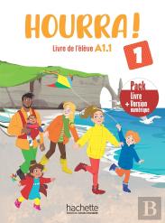 Hourra ! 1 : Fle ;  Livre De L'Élève + Version Numérique ; A1.1