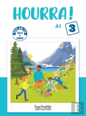 Hourra ! 3 : Fle ; A1 ; Livre + Cahier