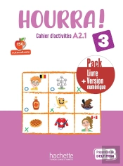 Hourra ! 3 : Fle ; A2.1 ; Pack Cahier D'Activités + Version Numérique