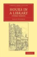 Hours In A Library (Third Series)