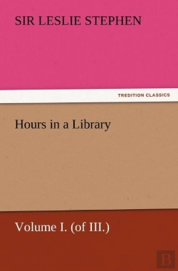 Bertrand.pt - Hours In A Library, Volume I. (Of Iii.)