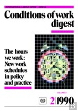 Bertrand.pt - Hours We Work: New Work Schedules In Policy And Practice