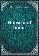 House And Home