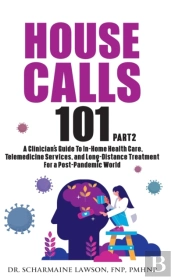 House Calls 101