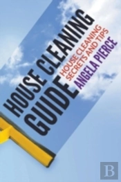 House Cleaning Guide: House Cleaning Sec
