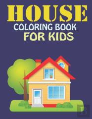 House Coloring Book For Kids