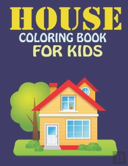 Bertrand.pt - House Coloring Book For Kids