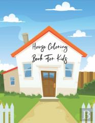 House Coloring Book For Kids