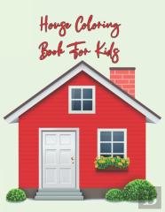 House Coloring Book For Kids