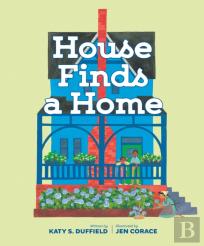House Finds A Home
