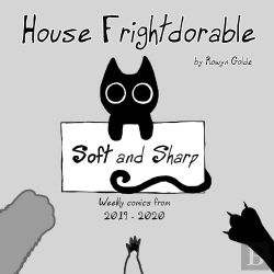 Bertrand.pt - House Frightdorable: Soft And Sharp, Weekly Comics From 2019-2020