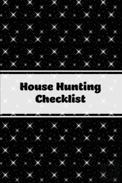 House Hunting Checklist