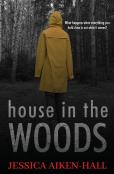 House In The Woods