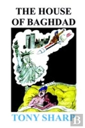 HOUSE OF BAGHDAD