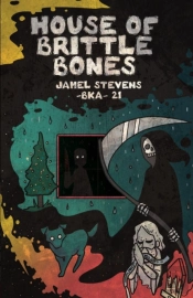 House Of Brittle Bones