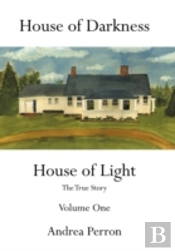 House Of Darkness House Of Light