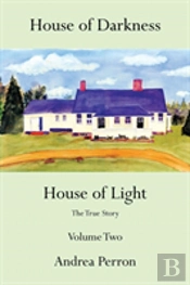 House Of Darkness House Of Light