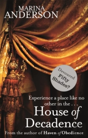 House Of Decadence