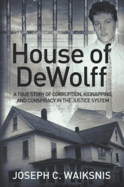 Bertrand.pt - House Of Dewolff: A True Story Of Corrup