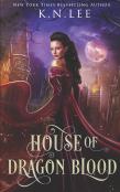 House Of Dragon Blood