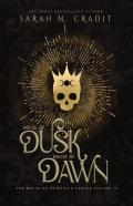 House Of Dusk, House Of Dawn
