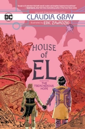House Of El Book Three: The Treacherous Hope