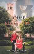 House Of Elliott Vi