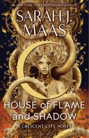 House Of Flame And Shadow