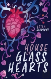 House Of Glass Hearts