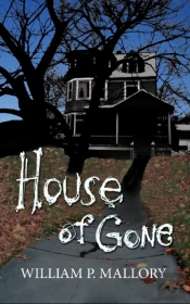 House Of Gone