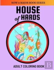 House Of Hards Adult Coloring Book