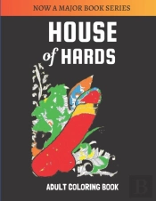 House Of Hards Adult Coloring Book