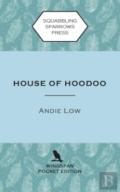 House Of Hoodoo