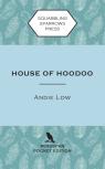 House Of Hoodoo