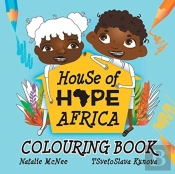 House Of Hope Africa Colouring Book