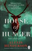 House Of Hunger