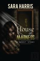 House Of Madness